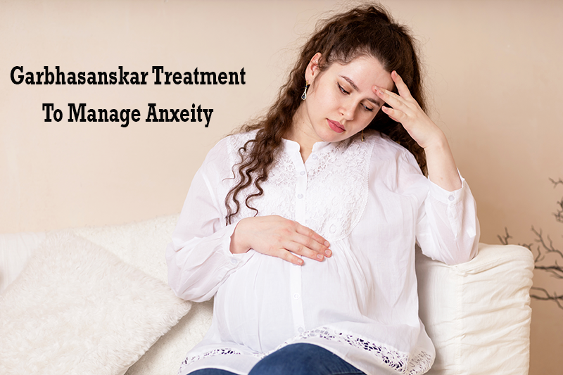 garbhasanskar treatment for anxiety in hadapsar