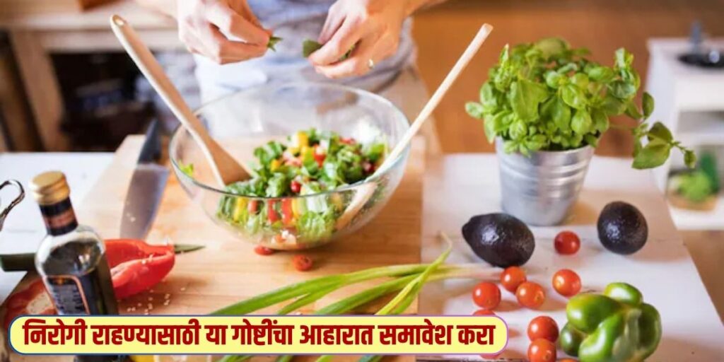 Foods to Stay Healthy