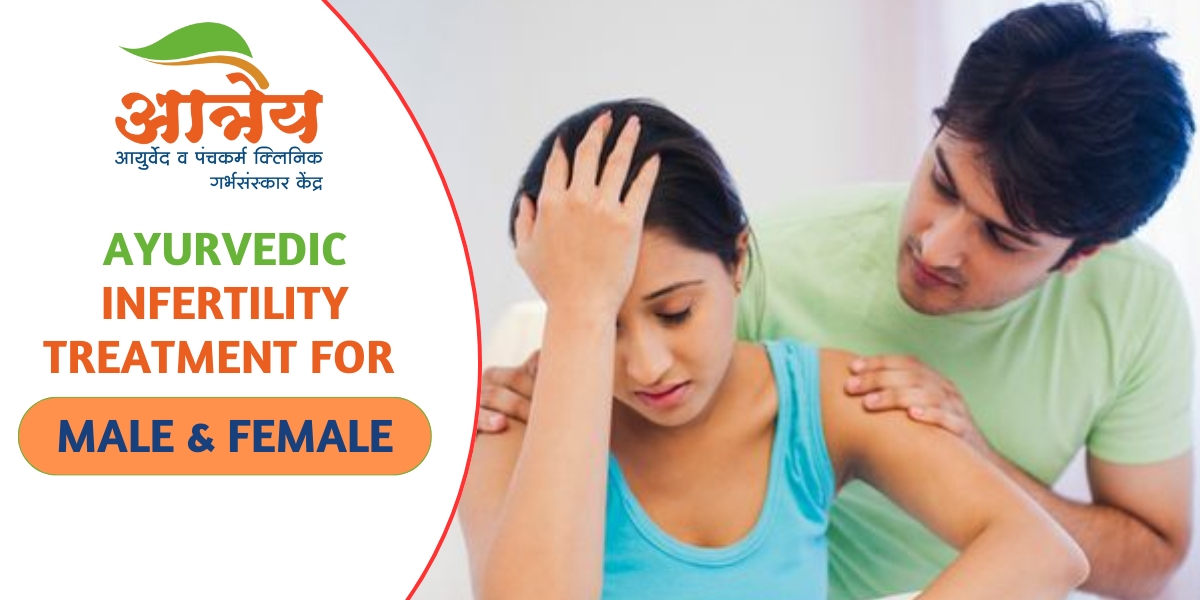 Ayurvedic Infertility Treatment For Male & Female