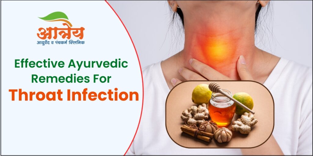 Ayurvedic Remedies for Throat Infection and Sore Throat