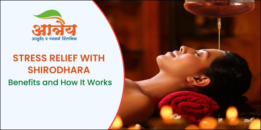 Benefite of Shirodhara