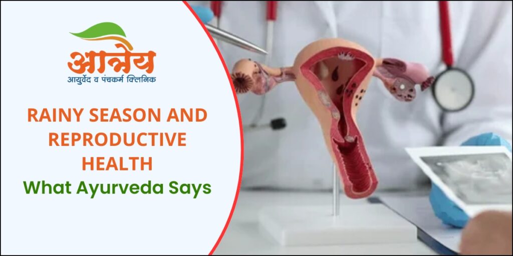 Rainy Season and Reproductive Health