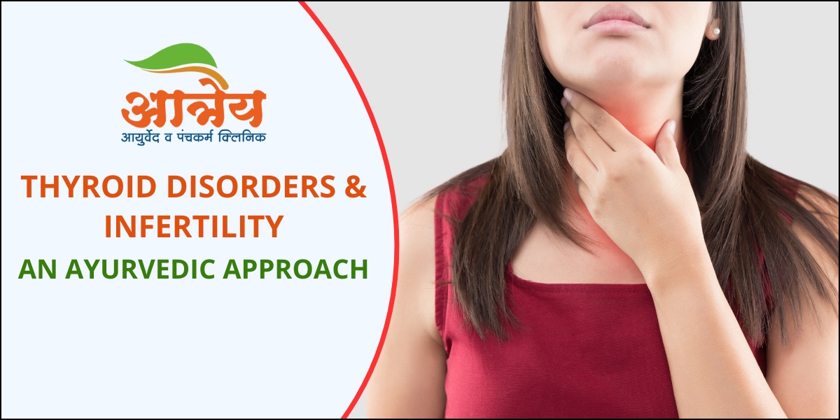 Thyroid disorders and Infertility