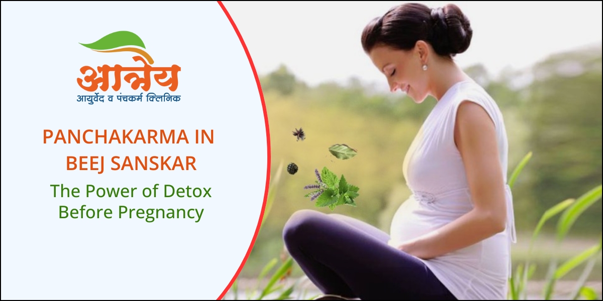 Panchakarma in Beej Sanskar