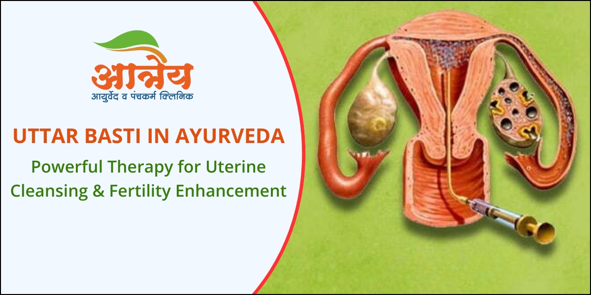 Uttar Basti in Ayurveda
