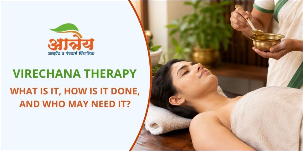 Virechana Therapy Procedure